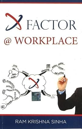 X Factor Workplace 2016 By Sinha R K