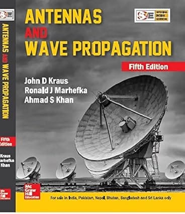 Antennas And Wave Propagation 5th Edition Special Indian Edition 2018 By Kraus J D