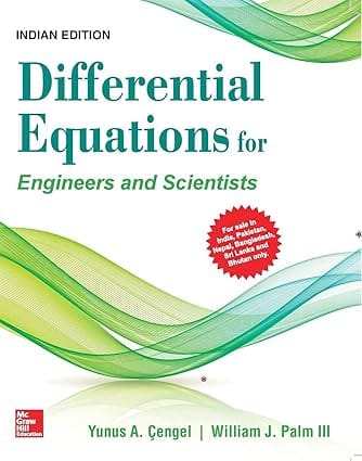 Differential Equations For Engineers And Scientists 2020 By Cengel Y A