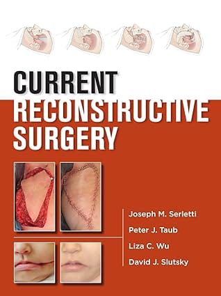 Current Reconstructive Surgery 2013 By Serletti J M