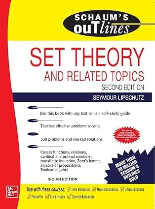 Schaums Outline Of Set Theory And Related Topics 2nd Edition 2020 By Lipschutz S