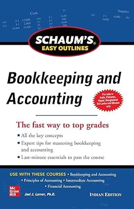 Schaums Easy Outlines Of Bookkeeping And Accounting 2020 By Lerner J J