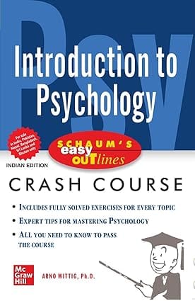 Schaums Easy Outline Of Introduction To Psychology 2020 By Wittig A