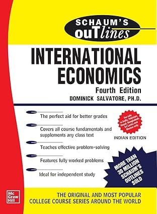 Schaums Outline Of International Economics 4th Edition 2020 By Salvatore D