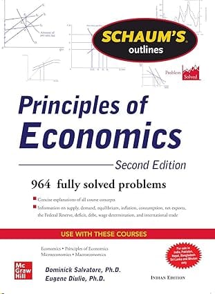 Schaums Outlines Of Principles Of Economics Problem Solved 2nd Edition 2020 By Salvatore D