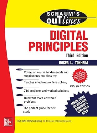 Schaums Outline Of Digital Principles 3rd Edition 2020 By Tokheim R L