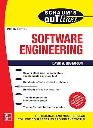 Schaums Outline Of Software Engineering 2020 By Gustafson D A