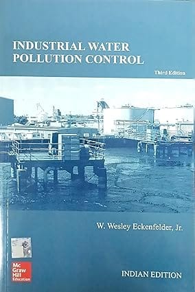 Industrial Water Pollution Control 3rd Edition 2017 By Eckenfelder W W
