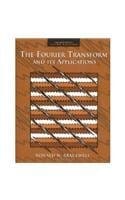 The Fourier Transform And Its Applications 3rd Edition 2017 By Bracewell R N