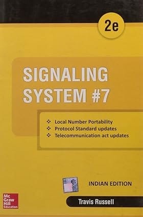 Signaling System #7, 2nd Edition 2015 By Russell T