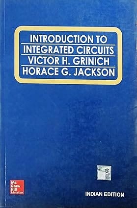 Introduction To Integrated Circuits 2015 By Grinich V H
