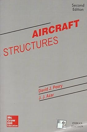 Aircraft Structures 2nd Edition 2016 By Peery D J