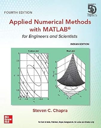 Applied Numerical Methods With Matlab For Engineers And Scientists 4th Edition 2019 By Chapra S C