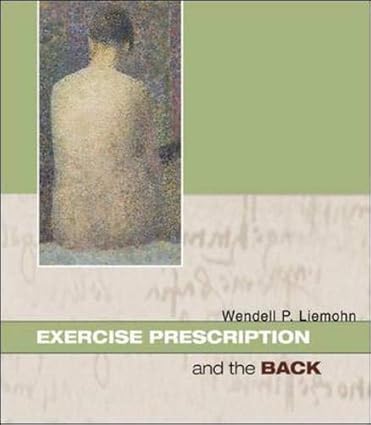 Exercise Prescription And The Back 2000 By Mcgrawhill