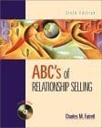 Abc'S Of Relationship Selling 6th Edition . 1999 By Futrell C M