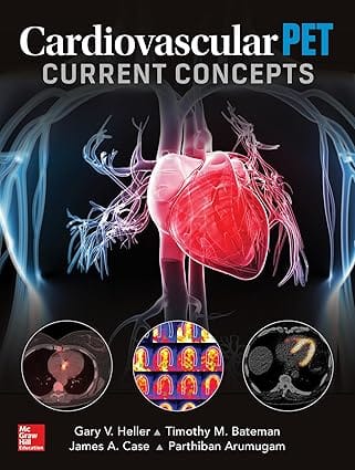 Cardiovascular Pet Current Concepts 2019 By Heller G V