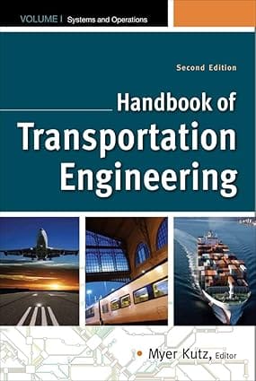 Handbook Of Transportation Engineering 2nd Edition Volume 1 And 2 2011 By Kutz M