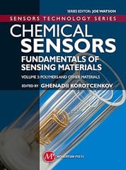 Chemical Sensors Volume 3 Fundamentals Of Sensing Materials 2010 By Korotcenkov G