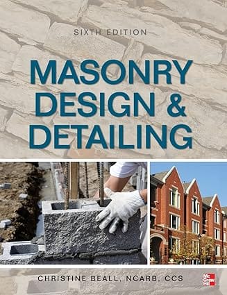 Masonry Design And Detailing Sixth Edition 2012 By Beall C