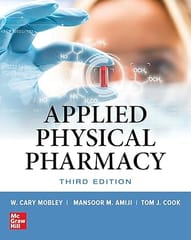 Applied Physical Pharmacy 3rd Edition 2019 By Mobley W C