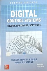 Digital Controls Systems: Theory, Hardware, Software 2nd Edition 2014 By Houpis C H