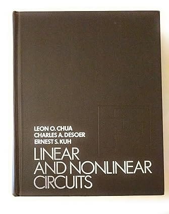 Linear And Nonlinear Circuits 2015 By Chua L O