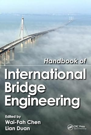 Handbook Of International Bridge Engineering 2014 By Chen