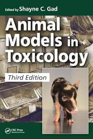 Animal Models In Toxicology 3rd Edition 2016 By Gad S C