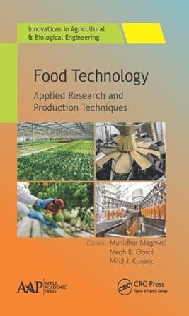 Food Technology Applied Research And Production Techniques 2018 By Meghwal M