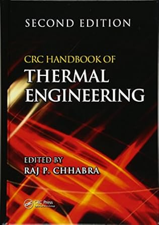 Crc Handbook Of Thermal Engineering 2nd Edition 2018 By Chhabra R P