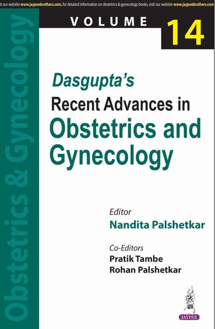 Dasgupta?s Recent Advances in Obstetrics and Gynecology Vol. 14, 1st Edition 2025 By Nandita Palshetkar