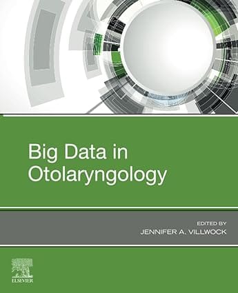 Big Data In Otolaryngology 2024 By Villwock J A
