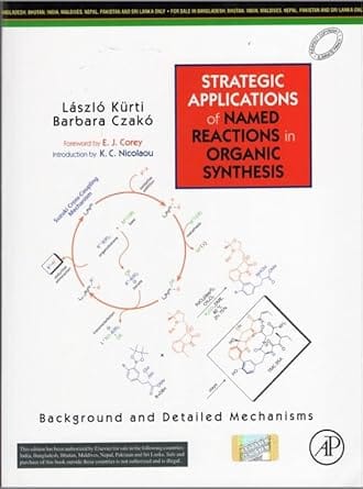 Strategic Applications Of Named Reactions In Organic Synthesis 2024 By Kurti L