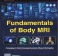 Fundamentals Of Body Mri 3rd Edition 2025 By Roth C G