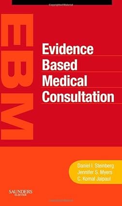 Evidence-Based Medical Consultation 2007 By Steinberg