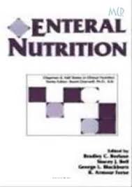 Enteral Nutrition 1995 By Borlase B C