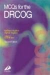 Mcqs For The Drcog 2nd Edition 1999 By Hoghton M