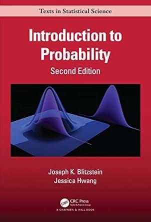 Introduction To Probability 2nd Edition 2019 By Blitzstein J K