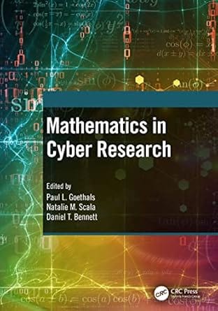 Mathematics In Cyber Research 2022 By Goethals P L