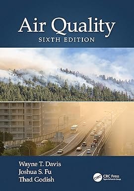 Air Quality 6th Edition 2021 By Davis W T