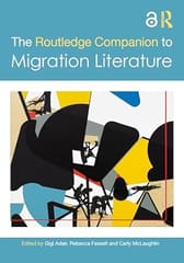 The Routledge Companion To Migration Literature 2025 By Adair G
