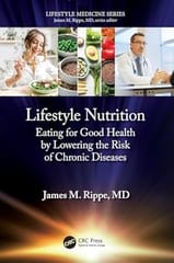 Lifestyle Nutrition Eating For Good Health By Lowering The Risk Of Chronic Diseases 2025 By Rippe J M