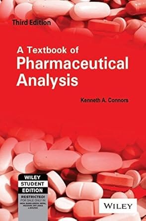 A Textbook Of Pharmaceutical Analysis 3rd Edition 2025 By Connors K A