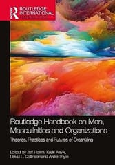 Routledge Handbook On Men Masculinities And Organizations 2024 By Hearn J