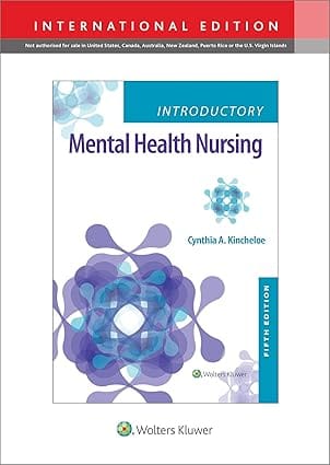 Introductory Mental Health Nursing With Access Code 5th International Edition 2024 By Kincheloe C