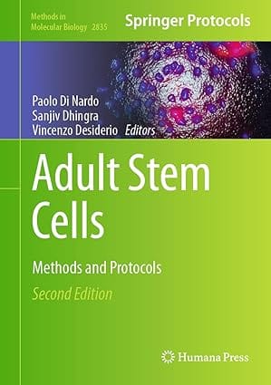 Adult Stem Cells Methods And Protocols 2nd Edition 2024 By Nardo P D