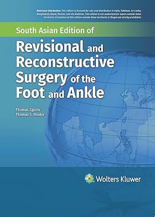 Revisional And Reconstructive Surgery Of The Foot And Ankle South Asia Edition 2025 By Zgonis T
