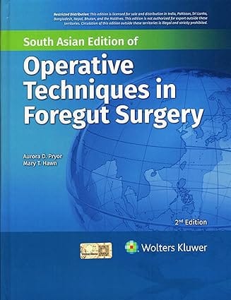 Operative Techniques In Foregut Surgery 2nd South Asia Edition 2025 By Pryor A D