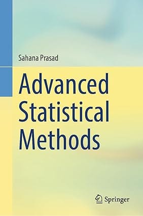 Advanced Statistical Methods 2024 By Prasad S