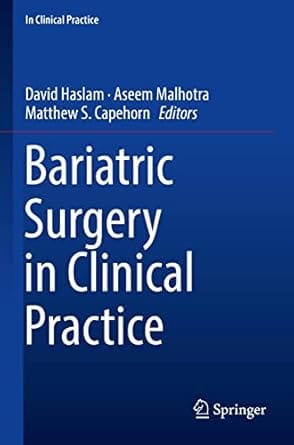 Bariatric Surgery In Clinical Practice 2022 By Haslam D